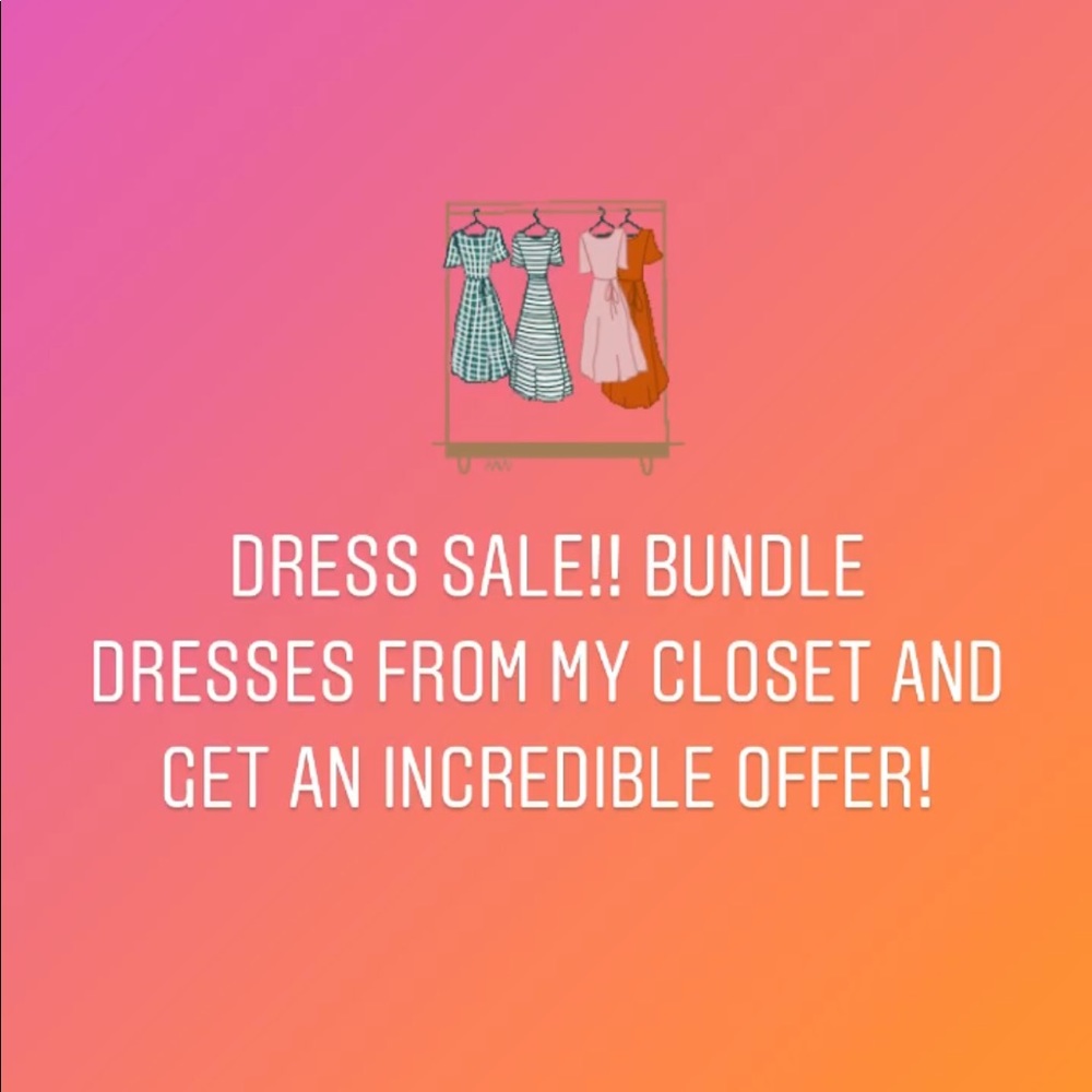 Dresses!! Bundle and save! (Dont buy this listing)